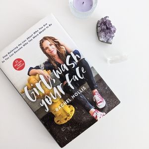 Girl, wash your face by Rachel Hollis